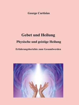 cover image of Gebet und Heilung